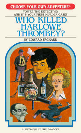 Choose Your Own Adventure Retro Editions Who Killed Harlowe Thrombey?