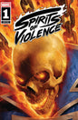 SPIRITS OF VIOLENCE #1 E.M. GIST VARIANT