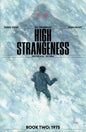 HIGH STRANGENESS #2 (OF 5) CVR A NOAH BAILEY