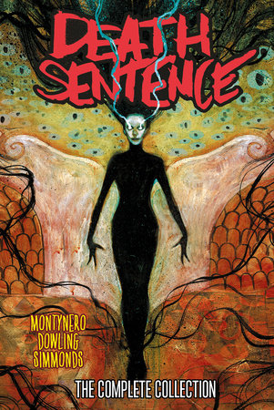 Death Sentence: The Complete Collection (DM Edition)
