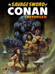 SAVAGE SWORD OF CONAN REFORGED #3 CVR A ALEX HORLEY VAR (MR) (1)