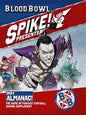 BLOOD BOWL SPIKE PRESENTS! 2024 ALMANAC