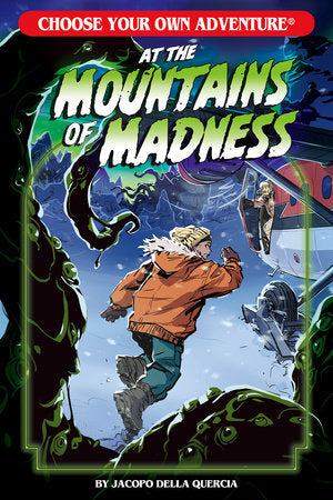 Choose Your Own Adventure New Classics At the Mountains of Madness