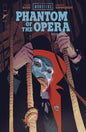 UNIVERSAL MONSTERS PHANTOM OF THE OPERA #2 (OF 4) CVR B LEE WEEKS VAR