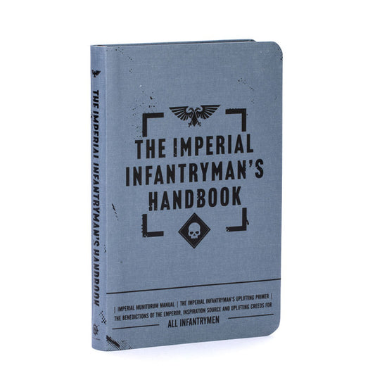 The Imperial Infantrymen’s Handbook