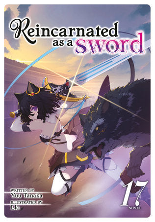 Reincarnated as a Sword (Manga) Vol. 17