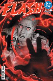 ABSOLUTE FLASH #8 CVR A NICK ROBLES