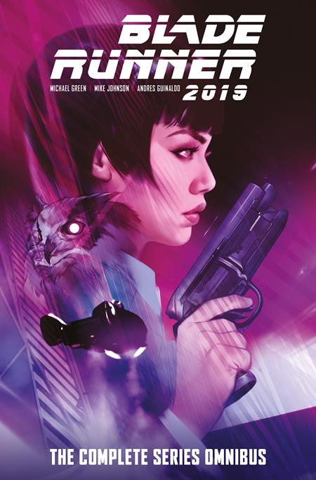 BLADE RUNNER 2019 THE COMPLETE SERIES OMNIBUS HC REGULAR EDITION BEN OLIVER (MR)
