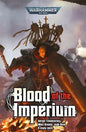 BLOOD OF THE IMPERIUM (PB)