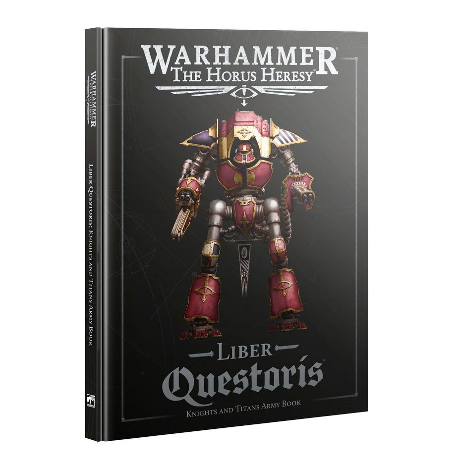 LIBER QUESTORIS: KNIGHTS AND TITANS ARMY BOOK