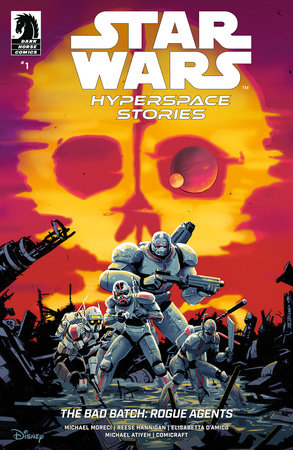 Star Wars: Hyperspace Stories: The Bad Batch--Rogue Agents #1  (Variant CVR B) (Riley Rossmo)