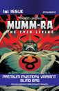 MUMMRA THE EVERLIVING #1 CVR S PREMIUM BLIND BAG VAR
