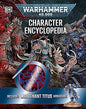 Warhammer 40,000 Character Encyclopedia: Includes Lieutenant Titus Miniature Hardcover