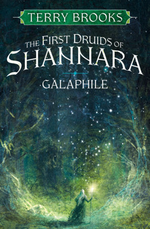 The First Druids of Shannara Galaphile