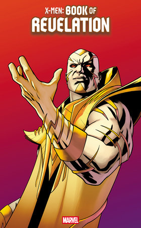 X-MEN: BOOK OF REVELATION #1 MIKE MCKONE REVELATION CHARACTER VARIANT [AOR]
