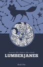 Lumberjanes Book One (HC)