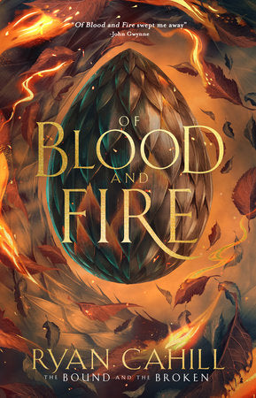 The Bound And The Broken Of Blood And Fire